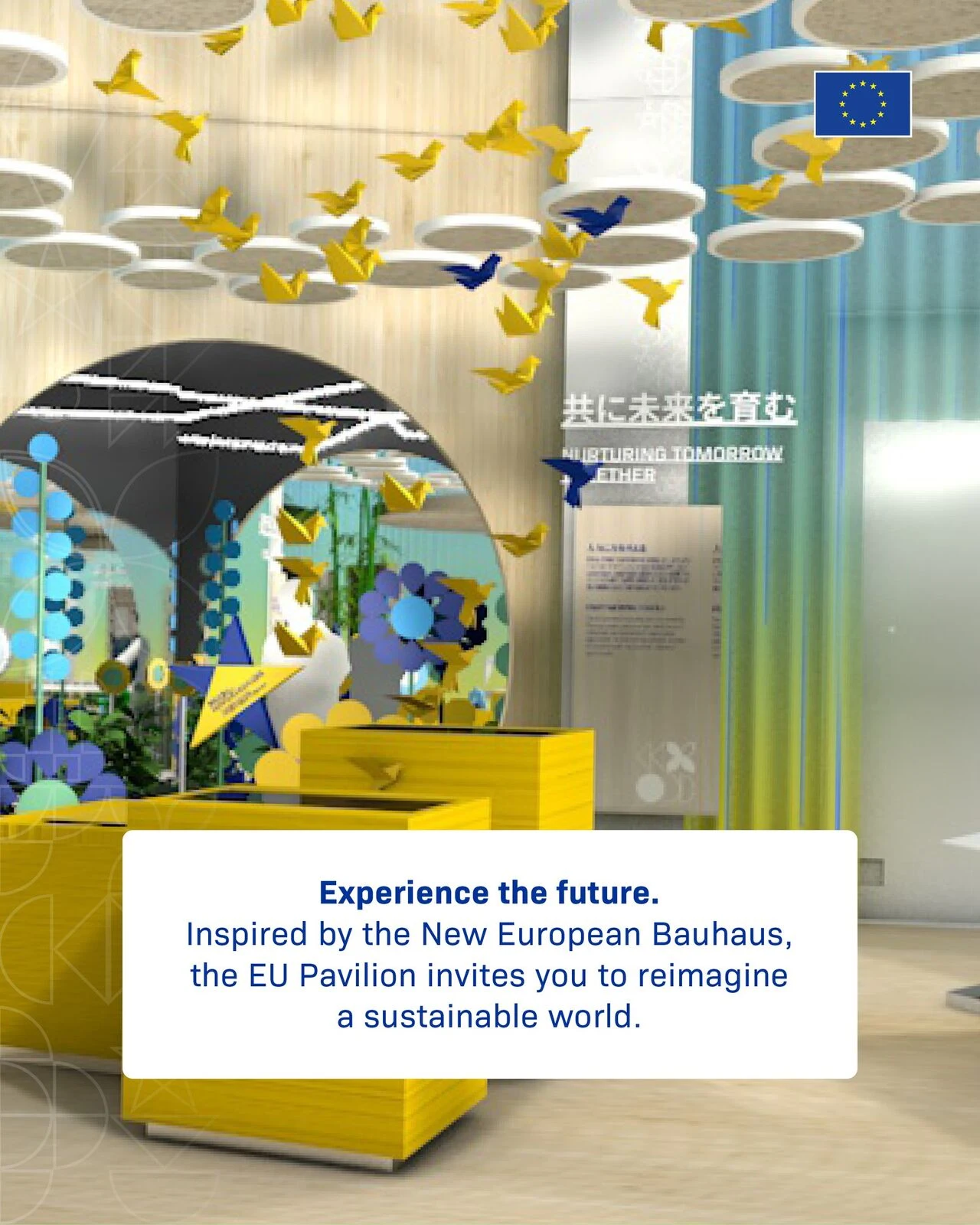 EU Pavilion · New European Bauhaus exhibition at Expo Osaka 2025